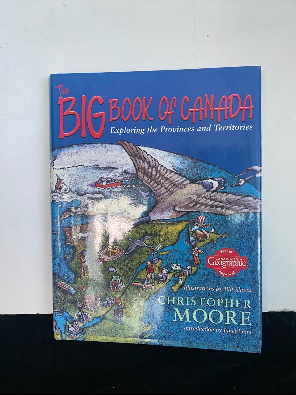 The Big Book of Canada: Exploring the Provinces and Territories by Moore